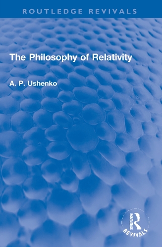 The Philosophy of Relativity.