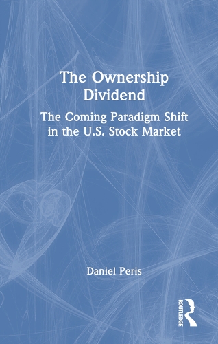 The Ownership Dividend