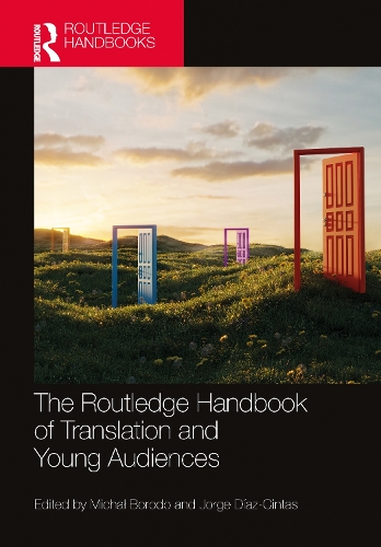 The Routledge Handbook of Translation and Young Audiences.