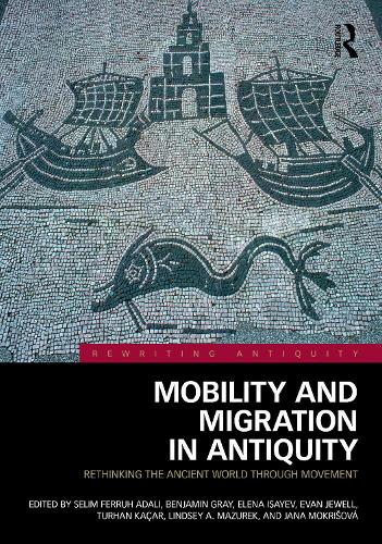 Mobility and Migration in Antiquity