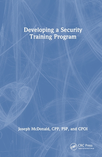 Developing a Security Training Program.