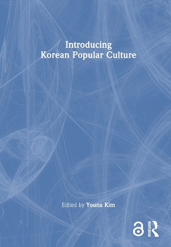 Introducing Korean Popular Culture.