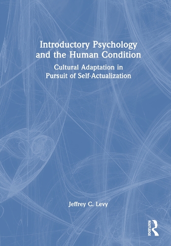 Introductory Psychology and the Human Condition