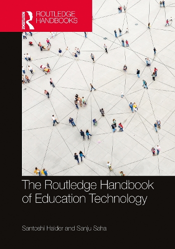 The Routledge Handbook of Education Technology.