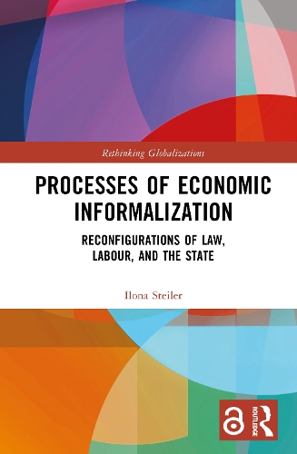 Processes of Economic Informalization