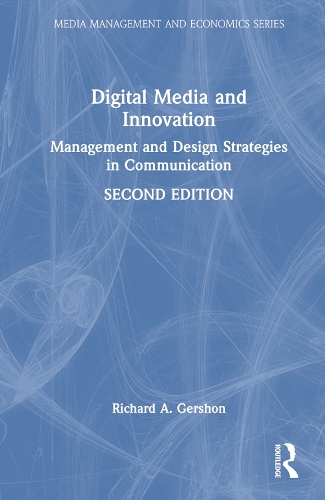 Digital Media and Innovation