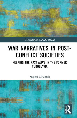 War Narratives in Post-Conflict Societies