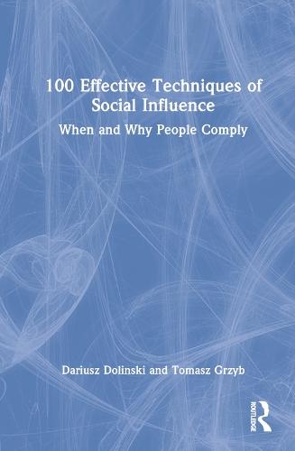 100 Effective Techniques of Social Influence