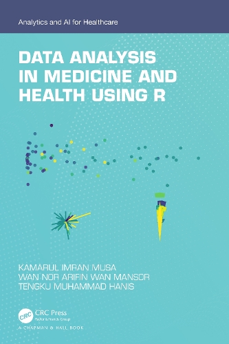 Data Analysis in Medicine and Health using R.