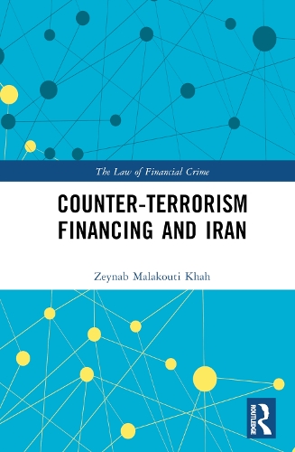 Counter-Terrorism Financing and Iran.