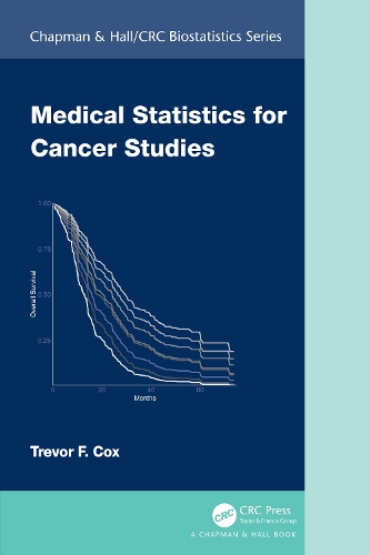 Medical Statistics for Cancer Studies.