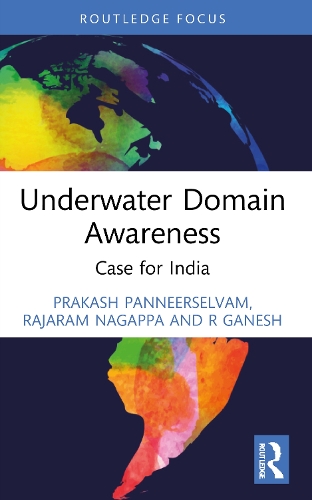 Underwater Domain Awareness: Case for India.