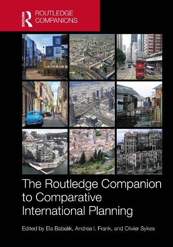 The Routledge Companion to Comparative International Planning.