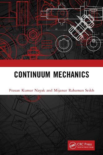 Continuum Mechanics.
