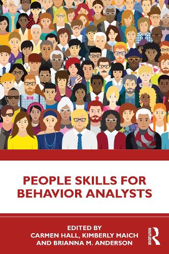 People Skills for Behavior Analysts.