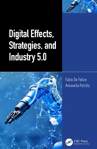 Digital Effects, Strategies, and Industry 5.0.