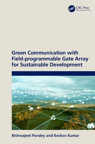 Green Communication with Field-programmable Gate Array for Sustainable Development.