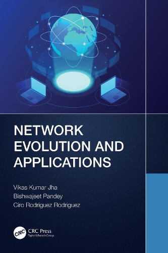 Network Evolution and Applications.