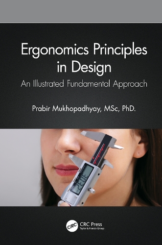 Ergonomics Principles in Design: An Illustrated Fundamental Approach.