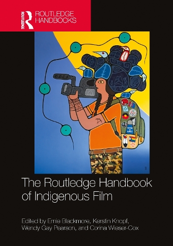 The Routledge Handbook of Indigenous Film.