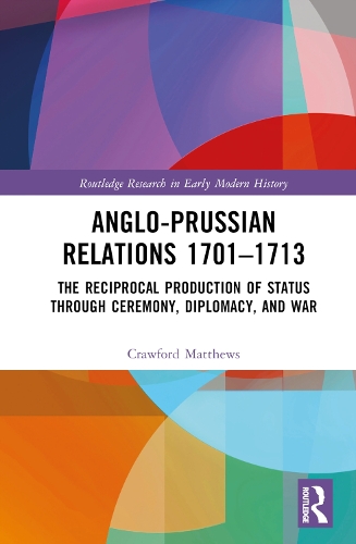 Anglo-Prussian Relations 1701-1713