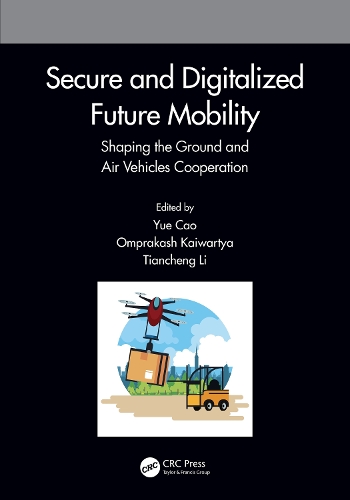 Secure and Digitalized Future Mobility: Shaping the Ground and Air Vehicles Cooperation.
