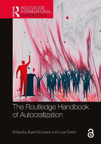 The Routledge Handbook of Autocratization.