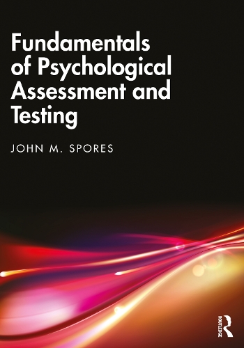 Fundamentals of Psychological Assessment and Testing.