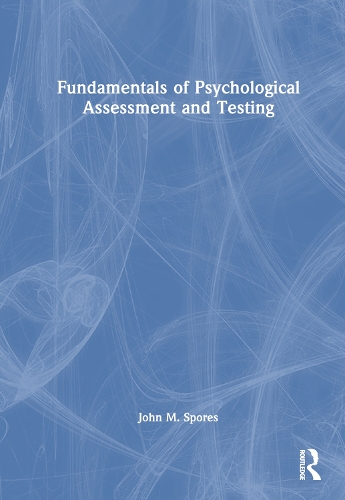 Fundamentals of Psychological Assessment and Testing.