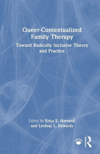 Queer-Contextualized Family Therapy