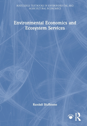 Environmental Economics and Ecosystem Services.