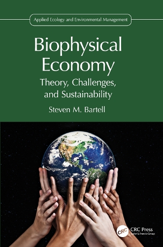 Biophysical Economy: Theory, Challenges, and Sustainability.