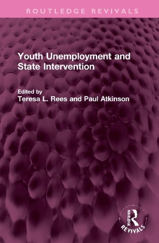 Youth Unemployment and State Intervention.