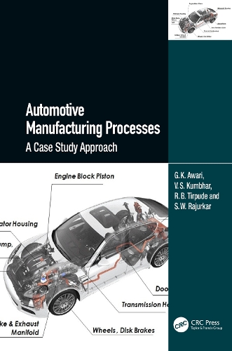 Automotive Manufacturing Processes: A Case Study Approach.