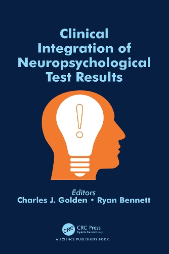 Clinical Integration of Neuropsychological Test Results.