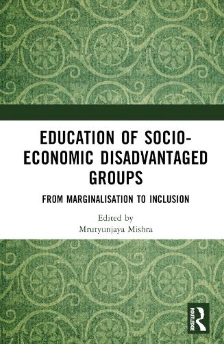 Education of Socio-Economic Disadvantaged Groups