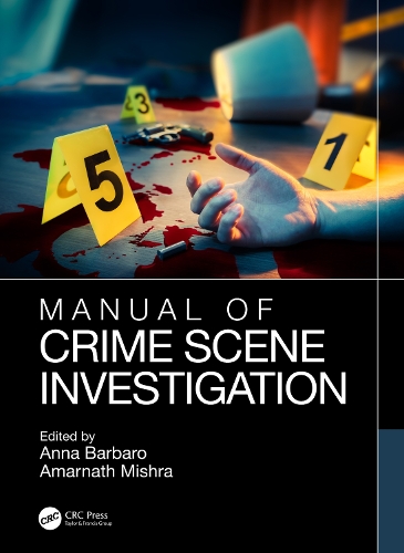Manual of Crime Scene Investigation.