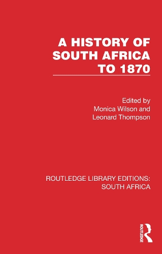 A History of South Africa to 1870.