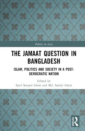 The Jamaat Question in Bangladesh