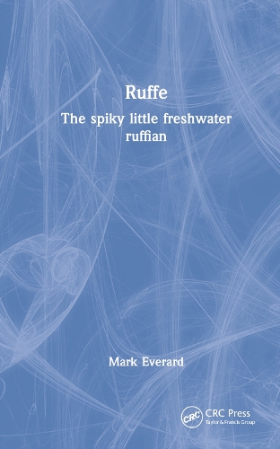 Ruffe: The spiky little freshwater ruffian.