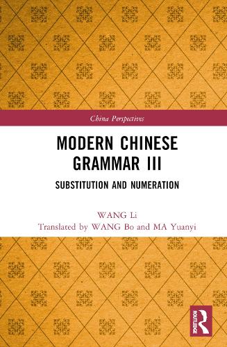 Modern Chinese Grammar III.