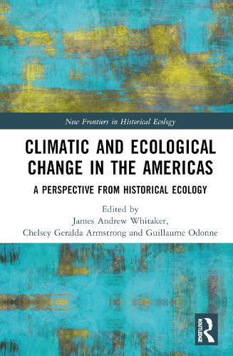 Climatic and Ecological Change in the Americas