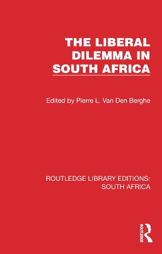 The Liberal Dilemma in South Africa.