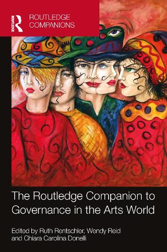 The Routledge Companion to Governance in the Arts World.