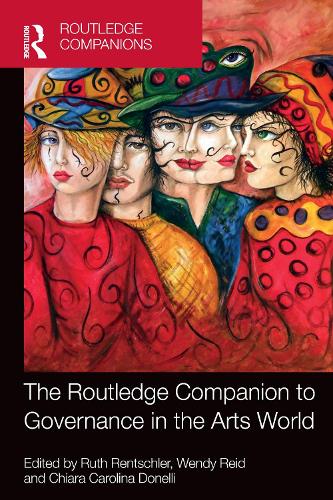 The Routledge Companion to Governance in the Arts World.