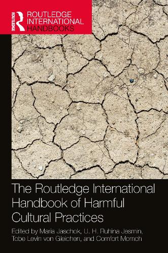The Routledge International Handbook of Harmful Cultural Practices.