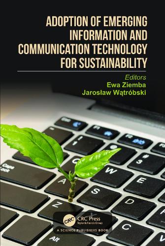 Adoption of Emerging Information and Communication Technology for Sustainability.