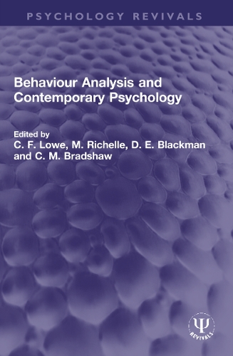Behaviour Analysis and Contemporary Psychology.