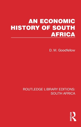 An Economic History of South Africa.