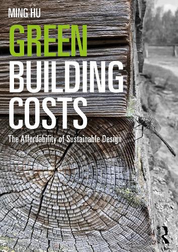 Green Building Costs: The Affordability of Sustainable Design.
